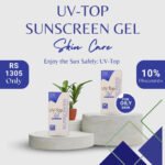 Sun Block Gel | UV-Top SunScreen Gel